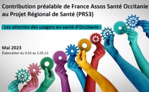 Contribution préalable de France Assos Santé Occitanie au Projet Régional de Santé 3 (PRS3)
